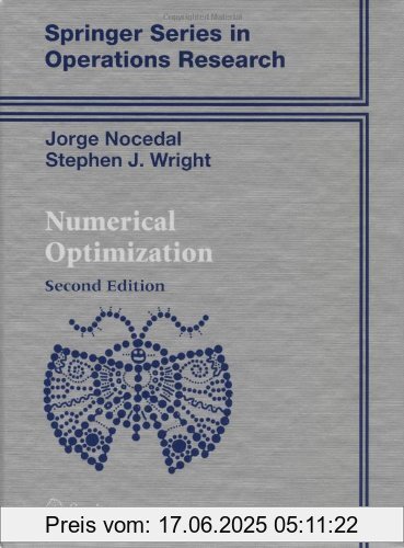 Binding : Gebundene Ausgabe, Edition : 2nd ed. 2006, Label : Springer, Publisher : Springer, medium : Gebundene Ausgabe, numberOfPages : 664, publicationDate : 2006-08-22, authors : Jorge Nocedal, Stephen Wright, languages : english, ISBN : 0387303030