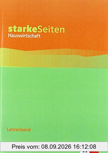 starkeSeiten Hauswirtschaft: Lehrerband 5.-10. Schuljahr