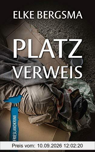 Platzverweis - Ostfrieslandkrimi (Büttner und Hasenkrug ermitteln)