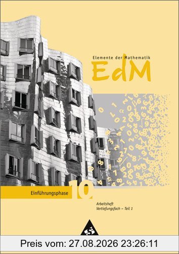 Elemente der Mathematik SII - Ausgabe 2010: Arbeitsheft Vertiefungsfach Teil 1: Arbeitsheft Vertiefungskurs 1 - Sekundarstufe 2 - Ausgabe 2010