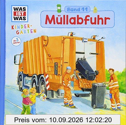 WAS IST WAS Kindergarten, Band 11 Müllabfuhr: Wohin mit dem Abfall? Erstes Wissen ab 3 Jahre