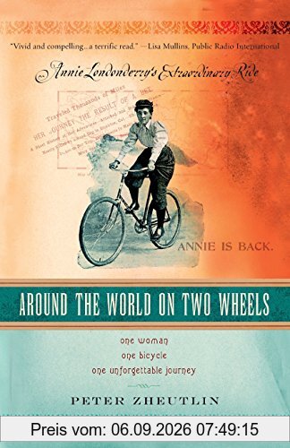 Around the World On Two Wheels: Annie Londonderry's Extraordinary Ride