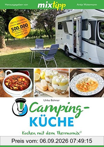 mixtipp: Campingküche – Kochen mit dem Thermomix®