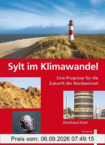 Sylt im Klimawandel: Eine Prognose für die Zukunft der Nordseeinsel