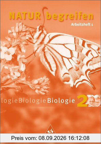 Natur begreifen Biologie - Ausgabe 2003: Arbeitsheft 2 (Teil 1) Lernstufe 7: Ein Lehr- und Arbeitsbuch. 7./8. Schuljahr