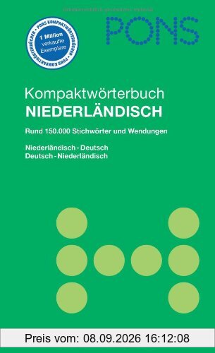 PONS Kompaktwörterbuch Niederländisch: Niederländisch-Deutsch /Deutsch-Niederländisch