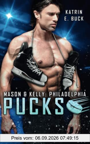 Philadelphia Pucks: Mason & Kelly