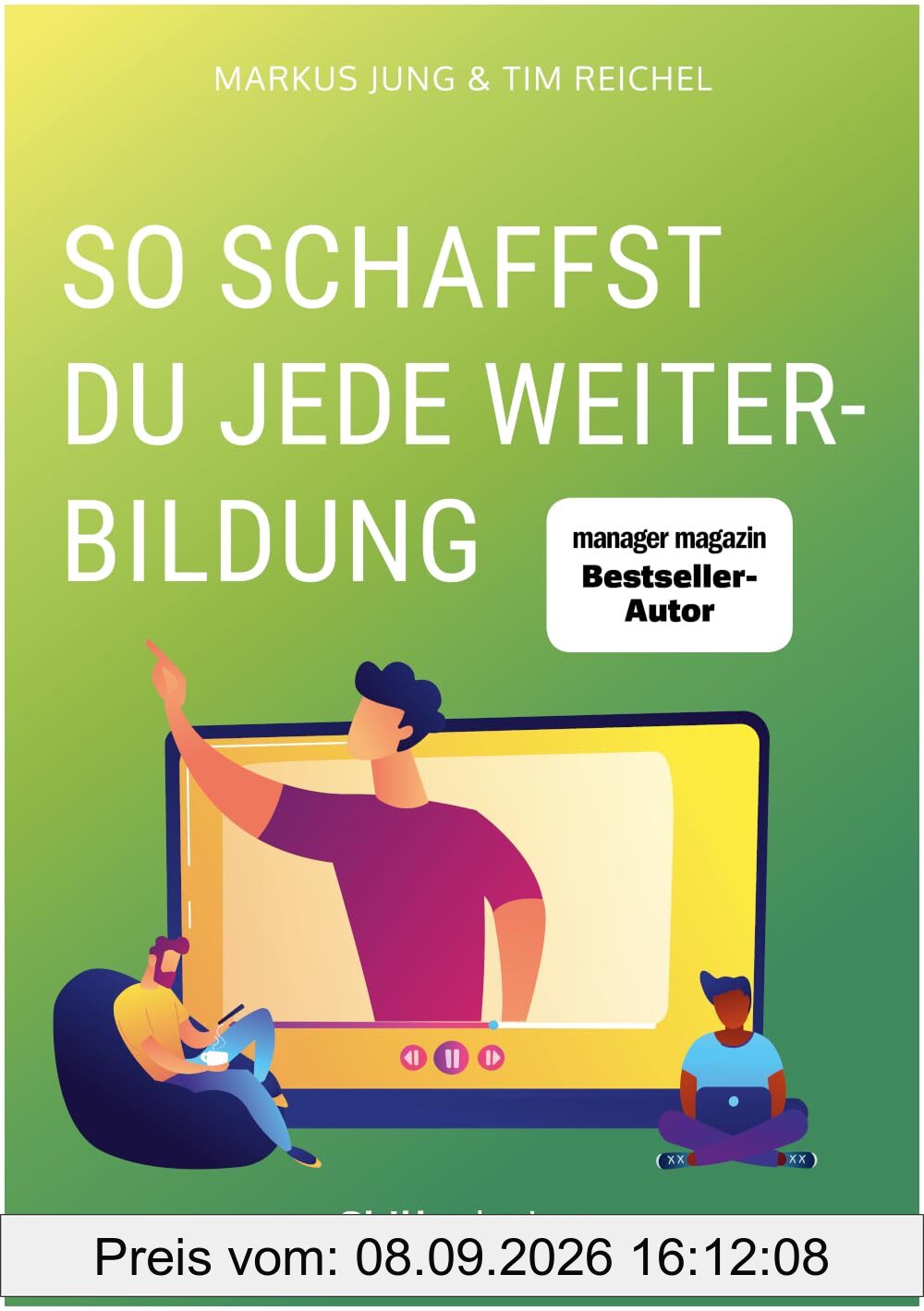 So schaffst du jede Weiterbildung: Fernlehrgänge, Onlinekurse, Prüfungen und Zertifikate erfolgreich bestehen