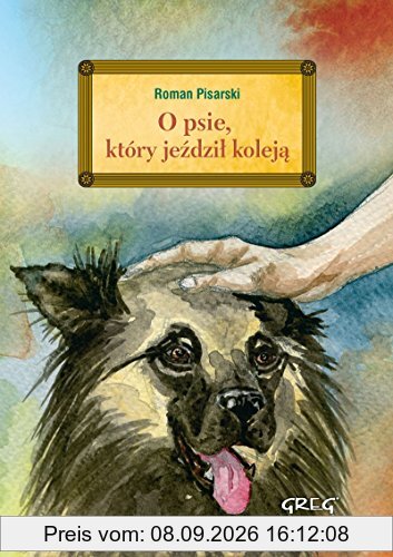 O psie, ktory jezdzil koleja z opracowaniem