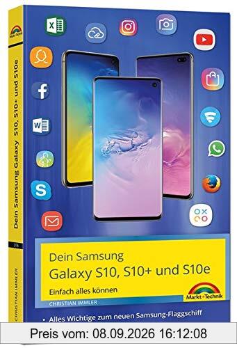 Samsung Galaxy S10, S10+ und S10e - Einfach alles können mit Android 9