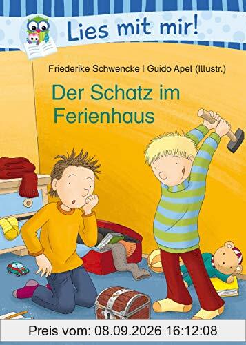 Der Schatz im Ferienhaus (Lies mit mir! - Alltagsgeschichten)