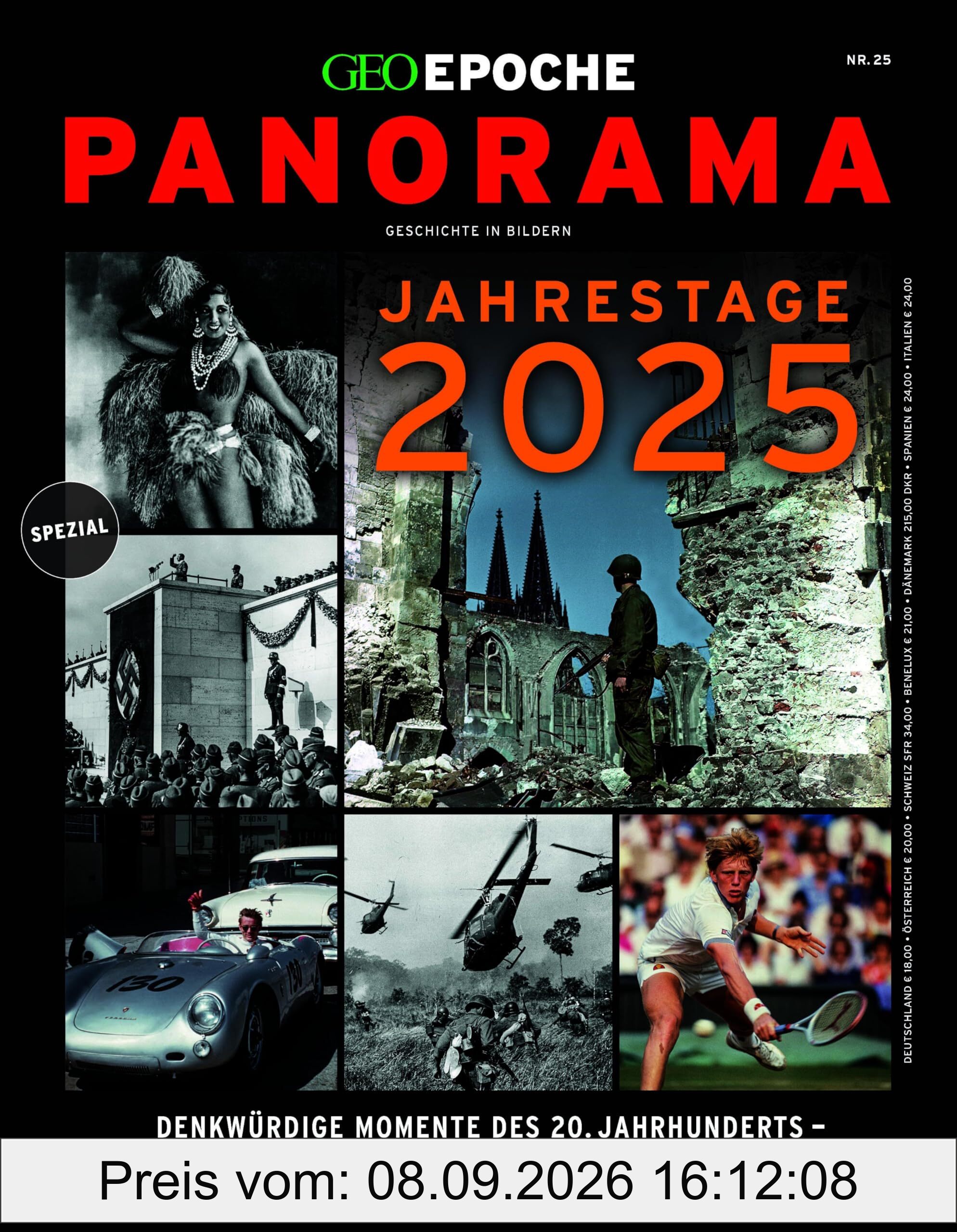 GEO Epoche PANORAMA / GEO Epoche PANORAMA 25/2024 Jahrestage 2025: Geschichte in Bildern