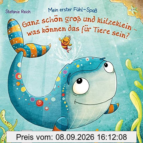Mein erster Fühlspaß. Ganz schön groß und klitzeklein-was können das für Tiere sein?