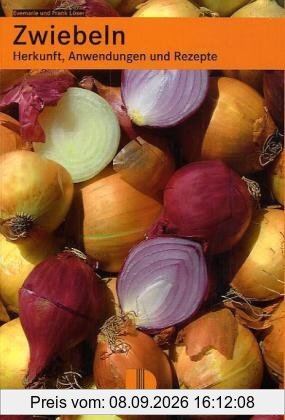 Zwiebeln: Herkunft, Anwendungen und Rezepte