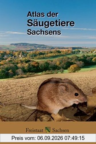 Atlas der Säugetiere Sachsens