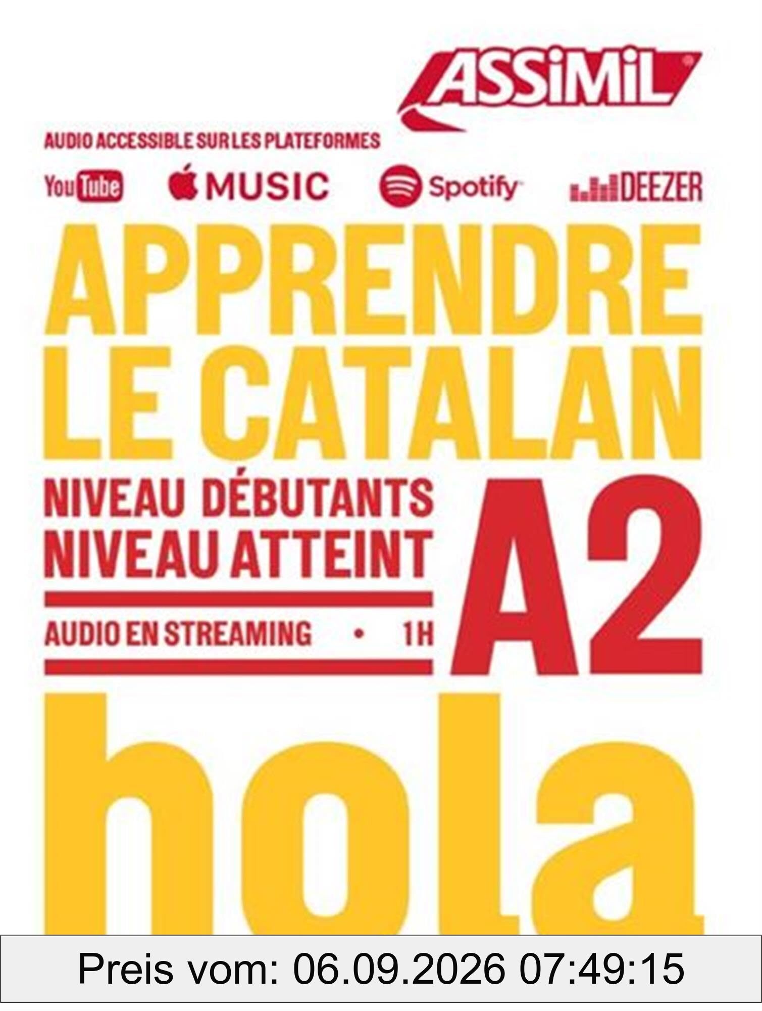 Apprendre le catalan : niveau débutant : niveau atteint A2