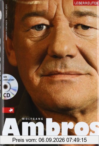 Wolfgang Ambros: Die Biographie mit CD