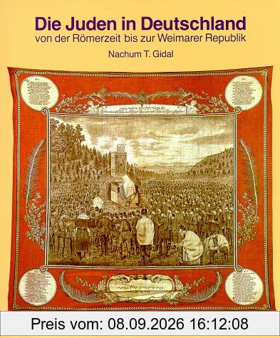 Die Juden in Deutschland. Von der Römerzeit bis zur Weimarer Republik