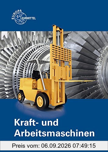 Kraft- und Arbeitsmaschinen