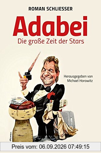 Adabei: Die große Zeit der Stars