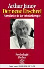 Der neue Urschrei: Fortschritt in der Primärtherapie