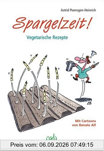 Spargelzeit! Vegetarische Rezepte