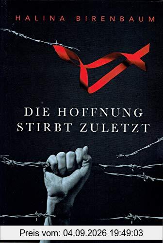 Die Hoffnung stirbt zuletzt