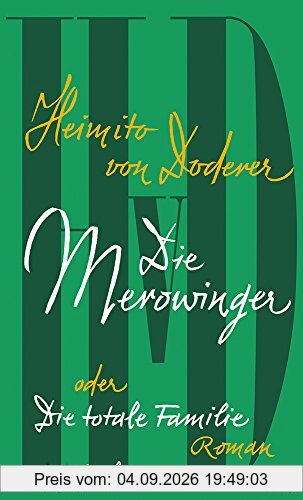 Die Merowinger oder Die totale Familie: Roman - Sonderausgaben