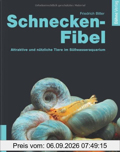 Schnecken-Fibel: Attraktiv und nützlich im Süßwasseraquarium