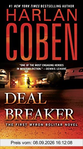 Deal Breaker: The First Myron Bolitar Novel