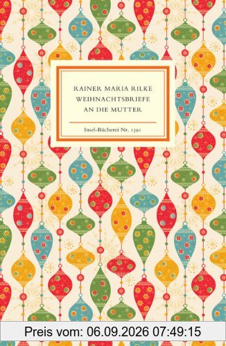 Weihnachtsbriefe an die Mutter (Insel Bücherei)