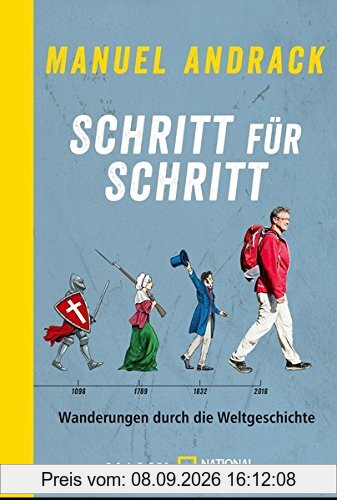 Schritt für Schritt: Wanderungen durch die Weltgeschichte