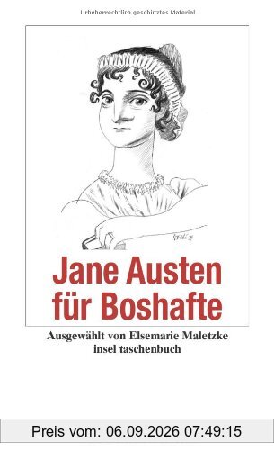 Jane Austen für Boshafte (insel taschenbuch)