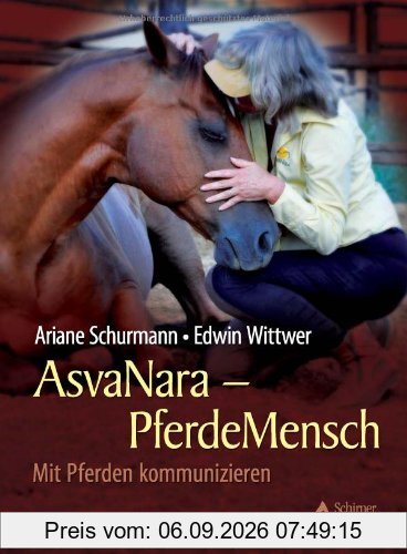 AsvaNara PferdeMensch - Mit Pferden kommunizieren