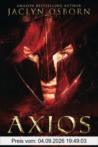 Axios: A Spartan Tale