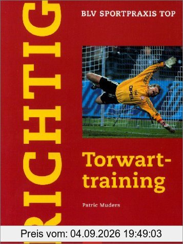 Richtig Torwarttraining
