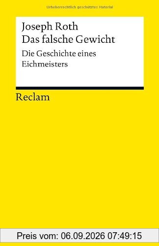 Das falsche Gewicht: Die Geschichte eines Eichmeisters