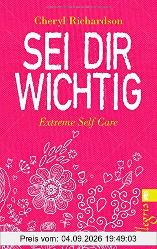 Sei dir wichtig: Extreme Self Care