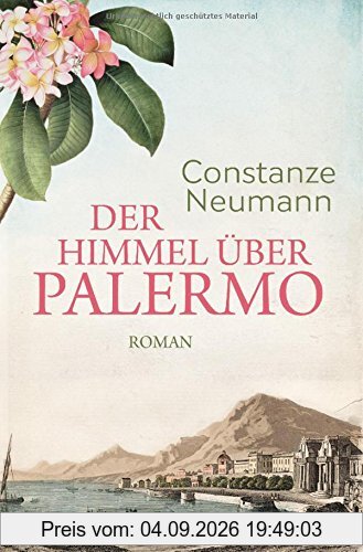 Der Himmel über Palermo: Roman