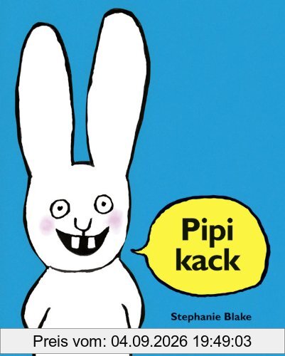 Pipikack: Bilderbuch