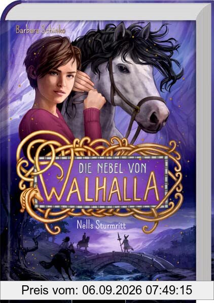Die Nebel von Walhalla (Bd. 2): Nells Sturmritt