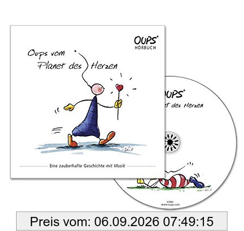 Oups Hörbuch: Vom Planet des Herzen