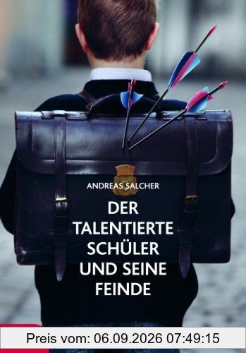 Der talentierte Schüler und seine Feinde