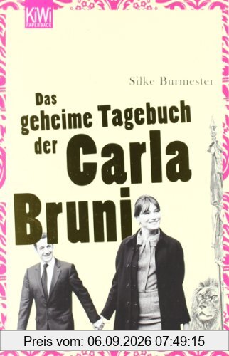 Das geheime Tagebuch der Carla Bruni