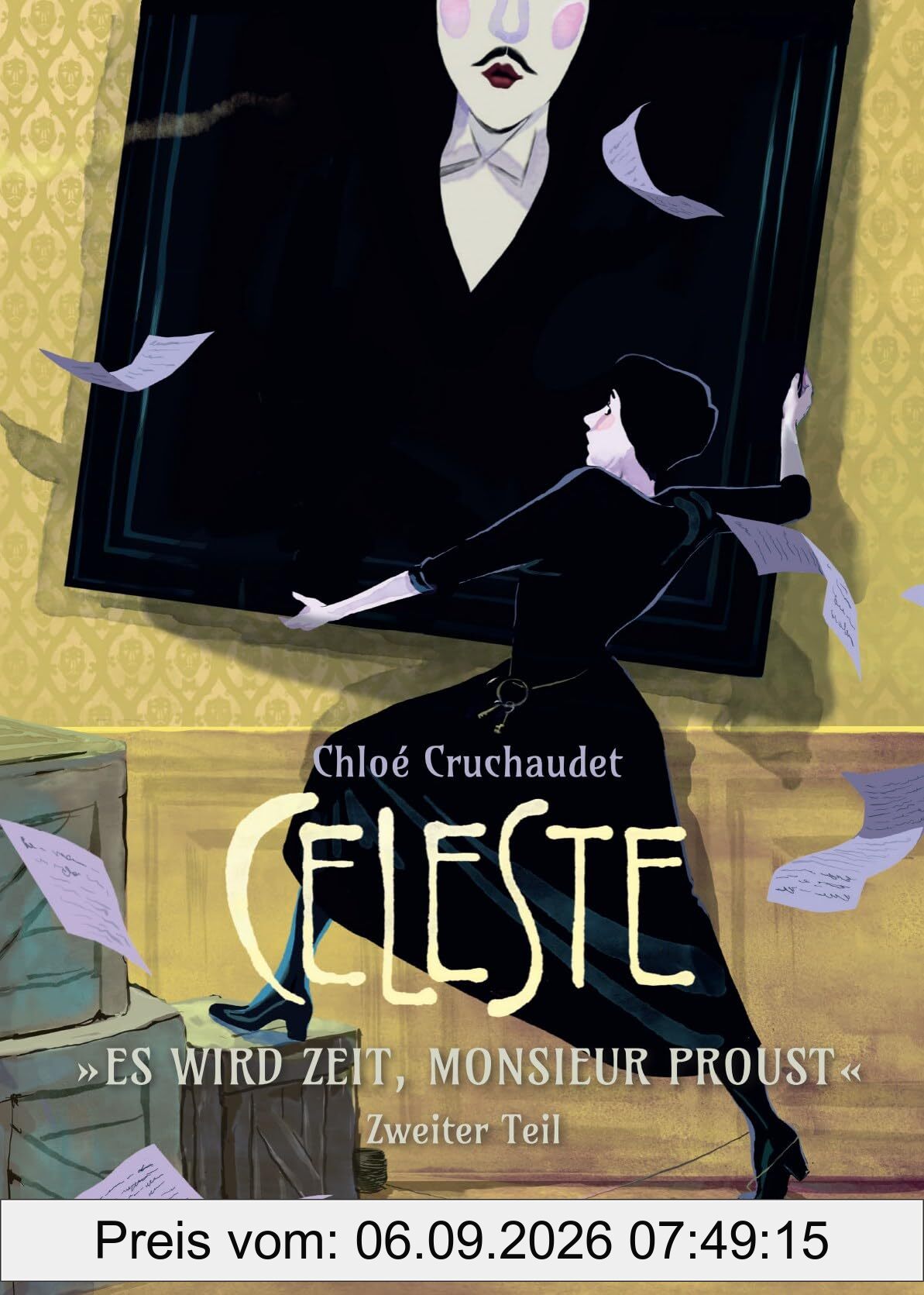 Céleste – »Es wird Zeit, Monsieur Proust«: Zweiter Teil | Die Erinnerungen von Marcel Prousts Haushälterin als Graphic Novel (Céleste 2)