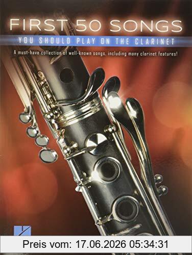unbekannt First 50 Songs You Should Play On Clarinet (Book), Noten, Sammelband Für Klarinette