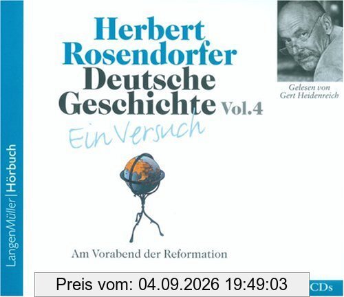 Deutsche Geschichte - Ein Versuch 4: Am Vorabend der Reformation