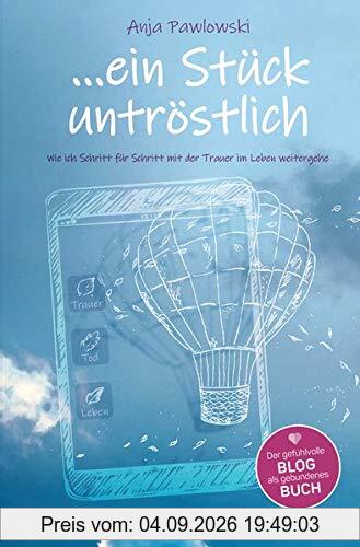 ...ein Stück untröstlich