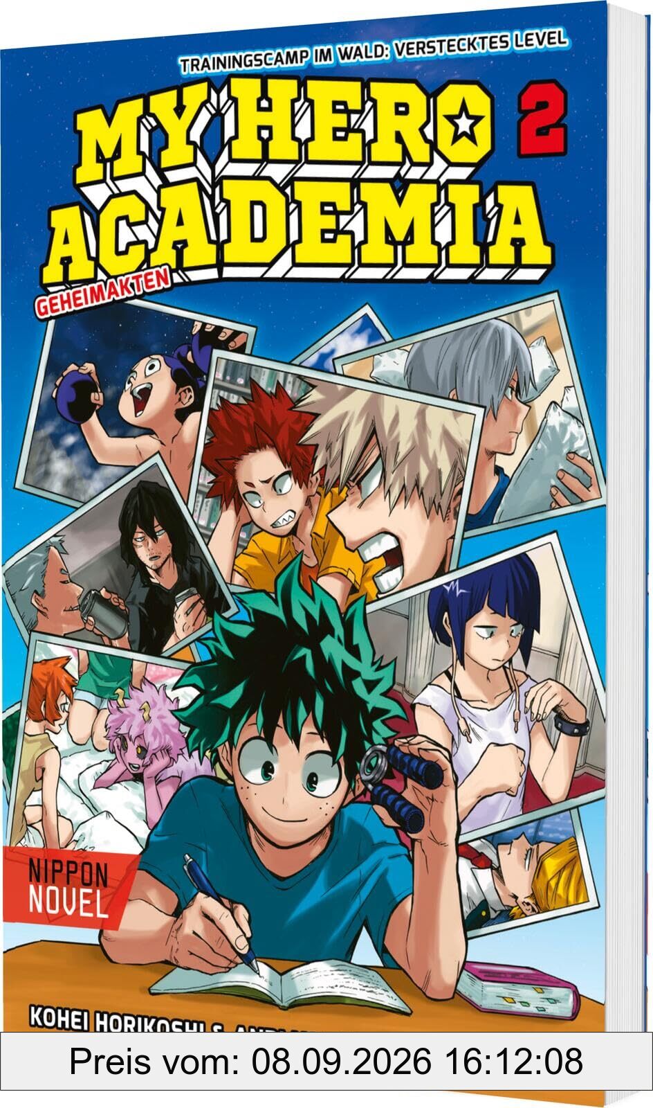 My Hero Academia Nippon Novel 2: My Hero Academia Novel 2 - Trainingscamp im Wald: Verstecktes Level: Geheimakten | Der Manga-Welterfolg als Novel-Spin-off (2)
