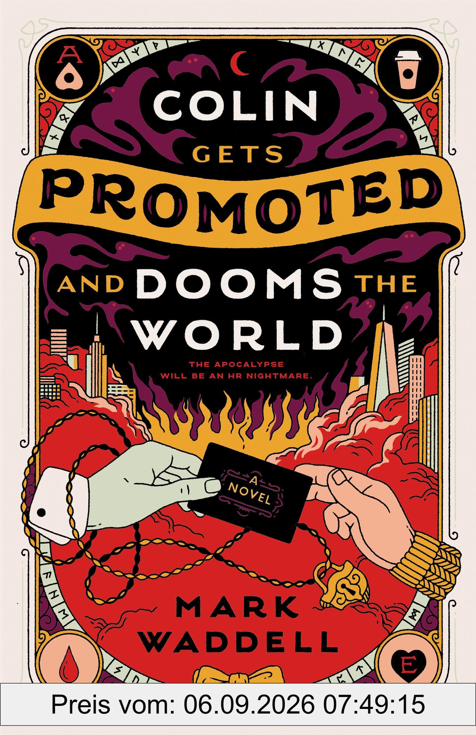 Colin Gets Promoted and Dooms the World